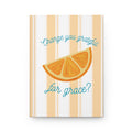 Orange You Grateful Hardcover Journal Matte